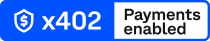 x402 Payments enabled